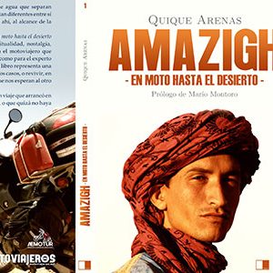 Amazigh, en moto hasta el desierto