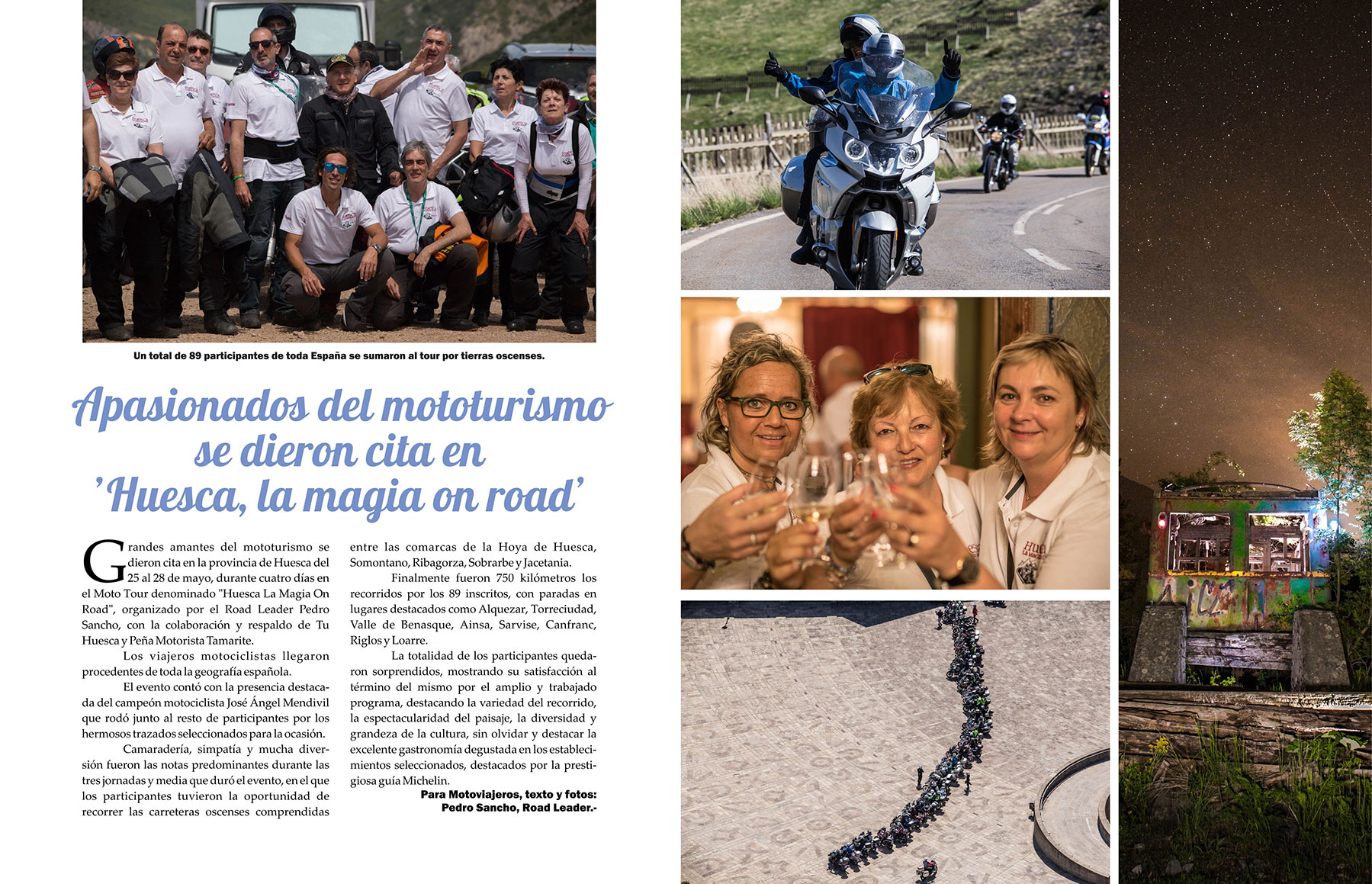 Crónica enviada por Pedro Sancho Mañanet a Motoviajeros sobre el Moto Tour "Huesca la Magia on Road".