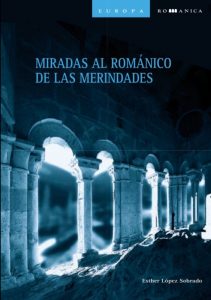 Miradas al románico de las Merindades