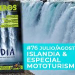 Julio-Agosto 2021 // Nº 76 Revista Motoviajeros – Islandia en moto – Especial Mototurismo