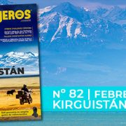 Febrero 2022 // Nº 82 Revista Motoviajeros – Kirguistán