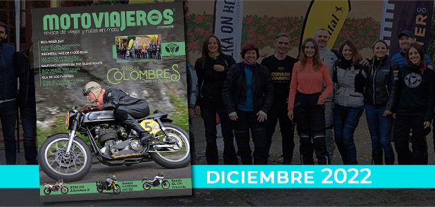 Diciembre 2022 // Nº 91 Revista Motoviajeros