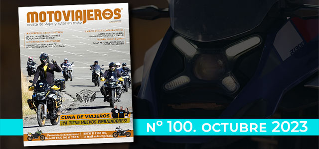 Octubre 2023 // Nº 100 Revista Motoviajeros
