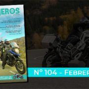 Febrero 2024 // Nº 104 Revista Motoviajeros